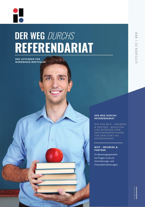 Leitfaden: Der Weg DURCHS Referendariat (NRW)