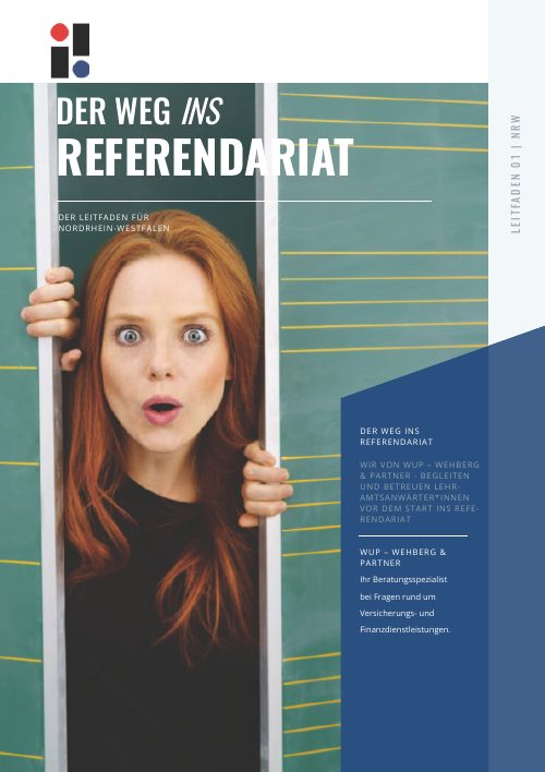 Leitfaden: Der Weg INS Referendariat (NRW)